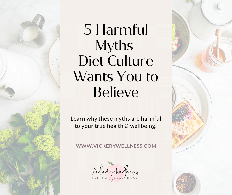 diet culture myths athens ga dietitian nutritionist