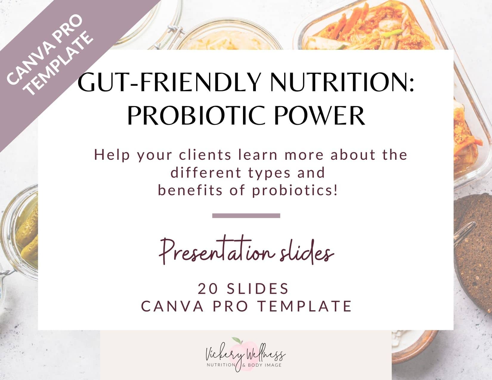 GUT FRIENDLY probiotic nutrition presentation for dietitian nutritionists