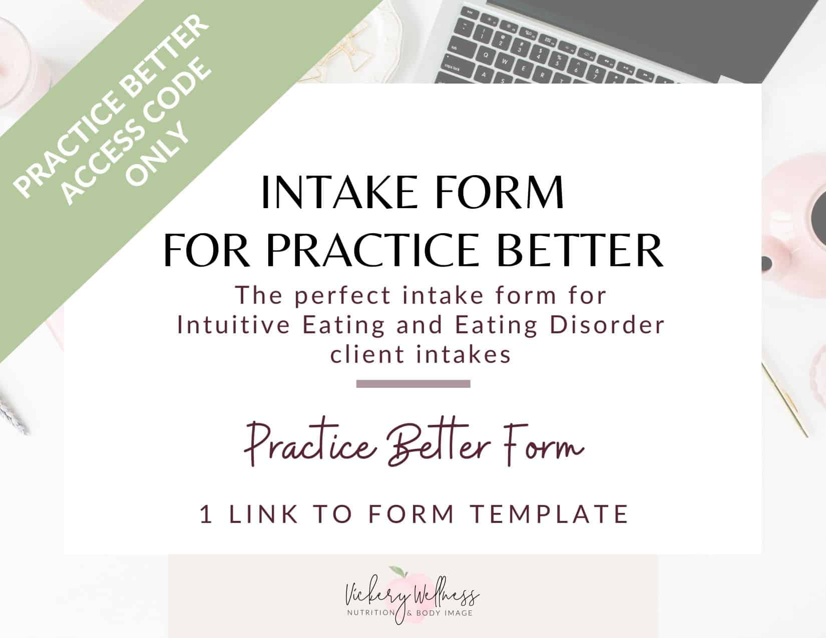 Intake Form for Practice Better